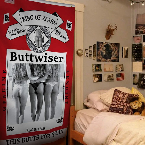 Large fabric banner advertising Buttwiser King of Rears product