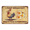Vintage-Dosen-Schild mit Cartoon-Huhn und gebratenen Eiern, Text: 'I POOP BREAKFAST' und 'WHAT'S YOUR SUPERPOWER'