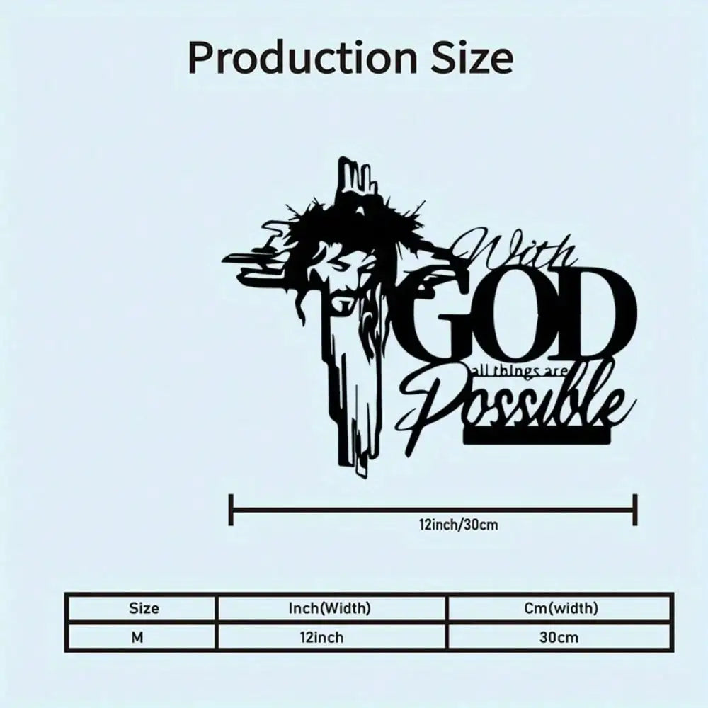 Black silhouette of a cross with the text With GOD all things are Possible and size specifications.