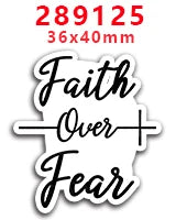 Sticker blanca cortada con texto 'Faith Over Fear' y un signo de más.