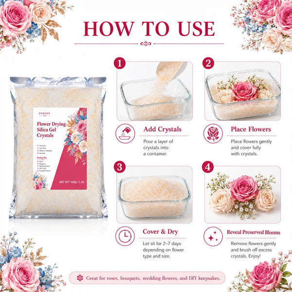 How to use instructions for Flower Drying Silica Gel Crystals for preserving flowers