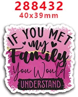Gráfico rosa y negro con el texto: Si conocieras a mi familia, entenderías