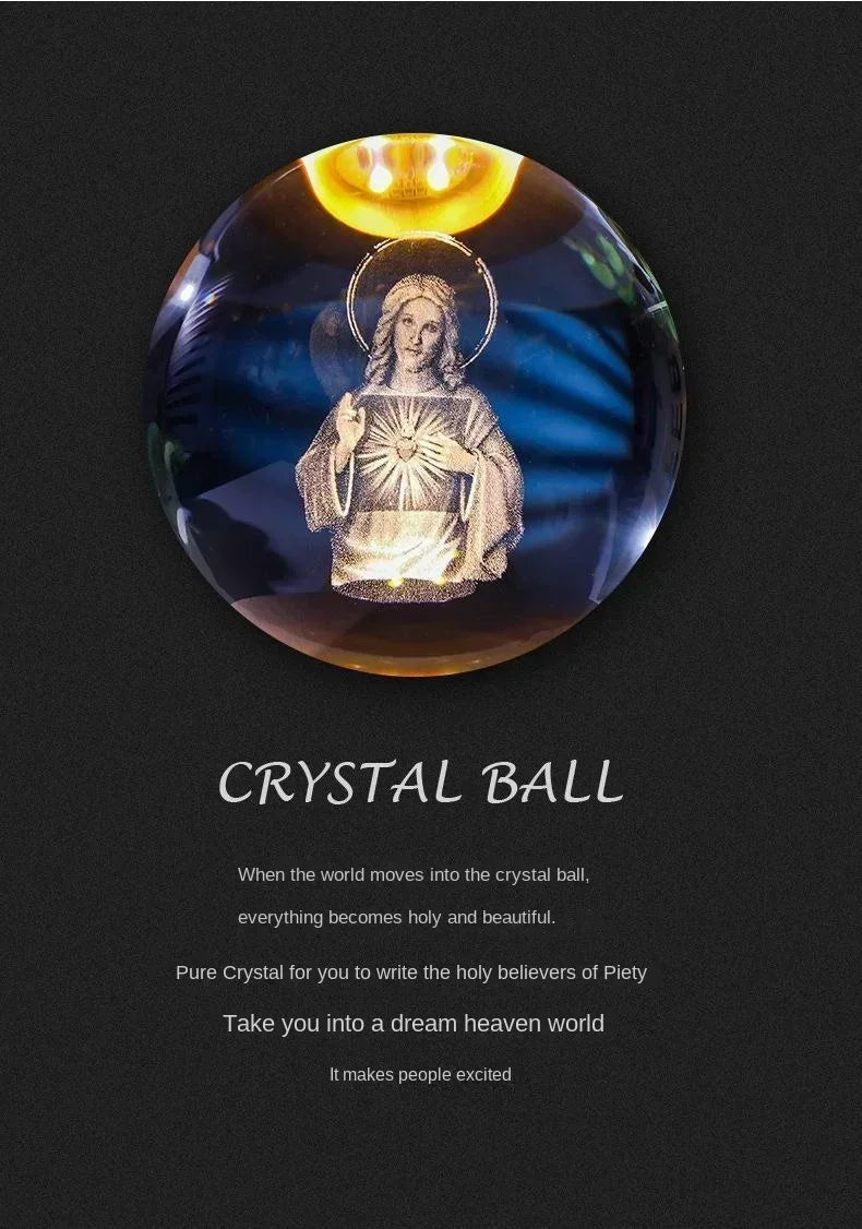 An illuminated crystal ball showing a figure with a halo and light, used for spiritual devotion.