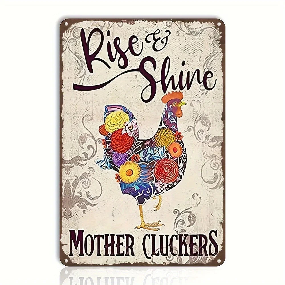 Vintage Metalldosen-Schild mit Hühnerillustration und dem Text Rise & Shine Mother Cluckers