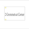 A rectangular card with the text 2 Grommets at Corner