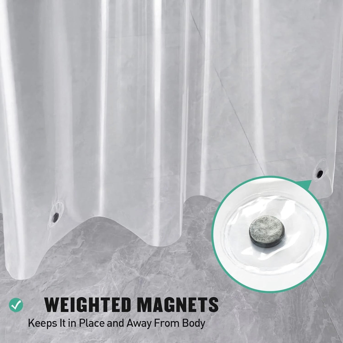 Clear shower curtain liner with weighted magnets used to keep it in place and away from the body