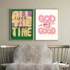 Two framed canvas prints featuring the inspirational quote All God is the good time and God is all the time good