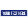 A rectangular blue metal door sign with the text YOUR TEXT HERE in white capital letters.
