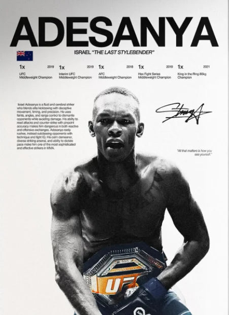 A black and white photo of Adesanya in a fight stance, featuring text about him as 'The Last Stylebender'.