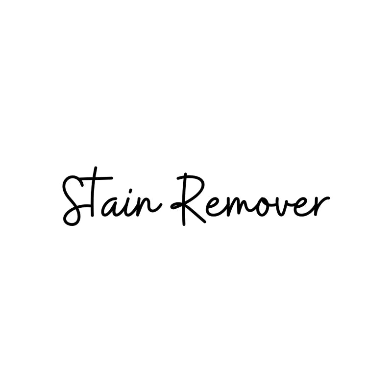 A black script text that reads Stain Remover