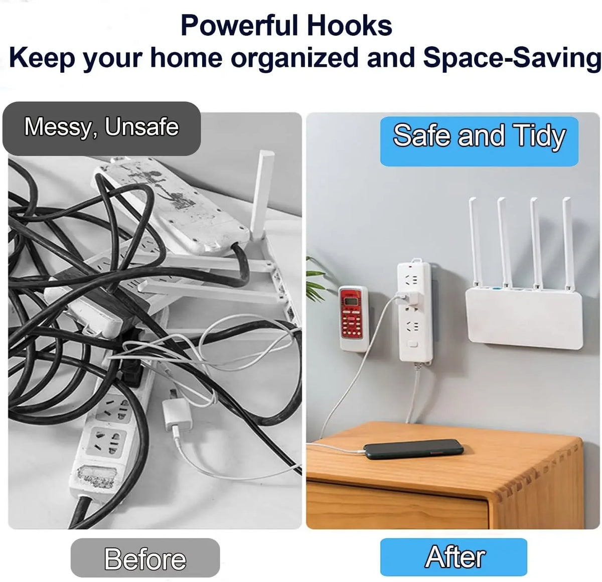 Before and after comparison showing the use of powerful hooks to organize a messy area.
