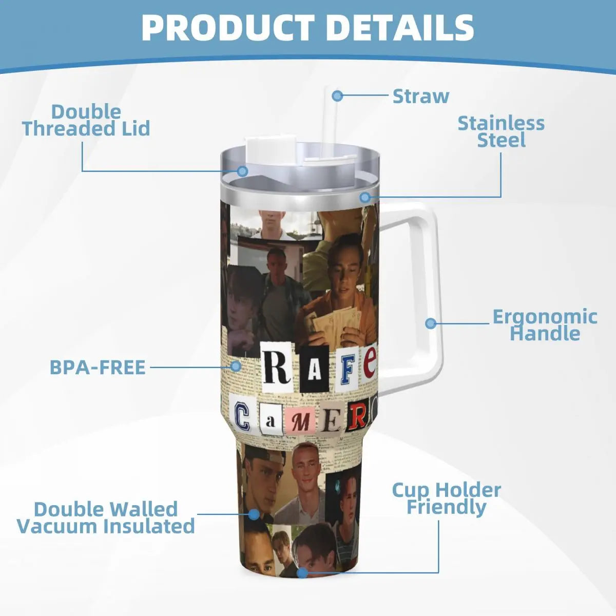 A stainless steel travel tumbler mug featuring a collage of people and the word RAFE CAMERA