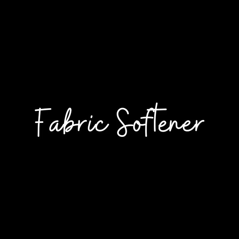 Text on a black background reads Fabric Softener